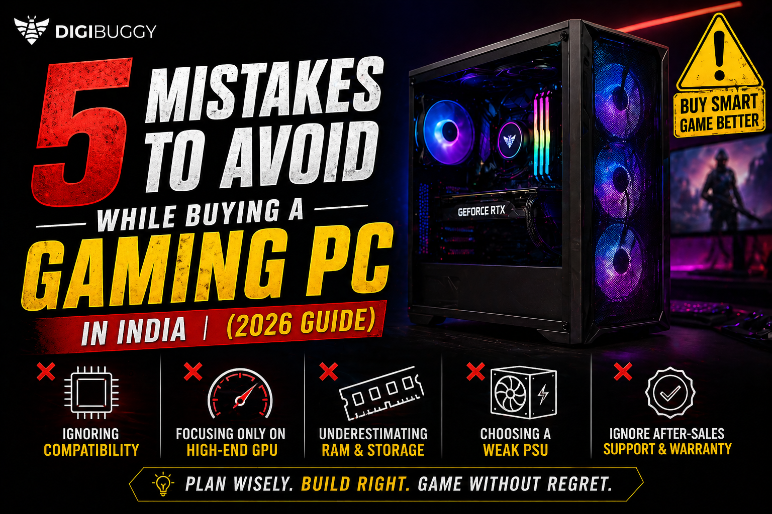 Gaming PC buying mistakes India 2026 showing compatibility issues, GPU focus, RAM, PSU and warranty tips.